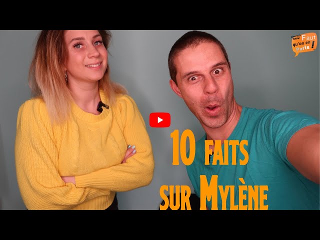🔎 10 faits sur Mylène 🔎