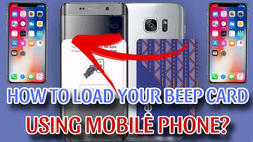 HOW TO LOAD YOUR BEEP CARD USING MOBILE PHONE?