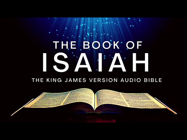 The Book of Isaiah KJV | Audio Bible (FULL) by Max #McLean #KJV #audiobible #audiobook class=