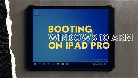 Windows 10 ARM on iPad Pro