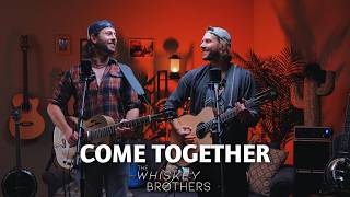 The Whiskey Brothers - Come Together 🎸🔥