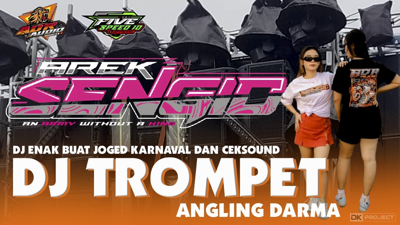 DJ TROMPET ANGLING DARMA AREK SENGID X ADR AUDIO JEMBER #soundbalap #dj #viralvideo