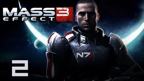 Mass Effect 3 - Walkthrough Part 2 "Dubstep Reapers!" (Let