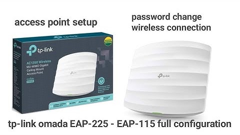 tp-link omada EAP-225 - EAP-115 full configuration