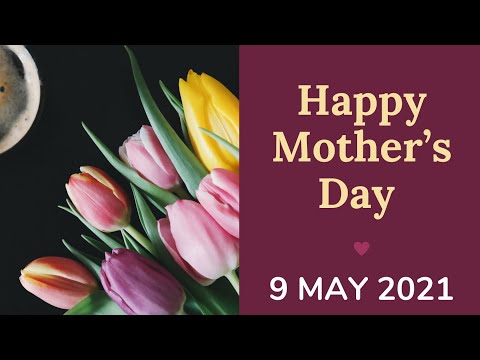 Happy Mother’s Day 2021 || Happy Mothers Day Whatsapp Status Video