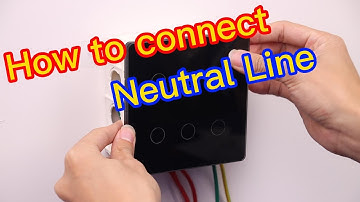 How To Install The Neutral Wire Of Tuya Wifi /Zigbee Smart Touch Light Switch?