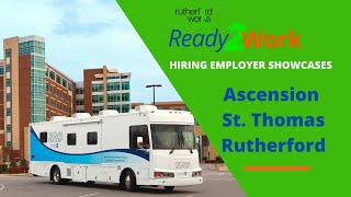 Ascension St. Thomas Job Opportunities PM Session - Rutherford Works