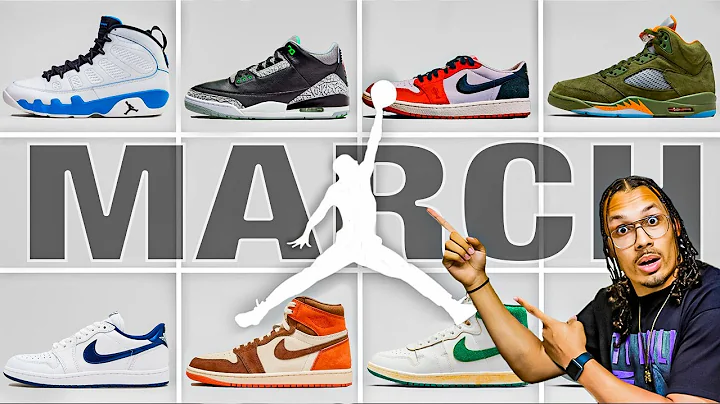 Air Jordan March Sneaker Release Update 2024 Watch Before You Buy - DayDayNews