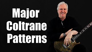 how to play coltrane patterns - major chords (+free pdf)