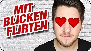 Wie flirte ich mit Blicken?