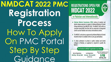 NMDCAT 2022 PMC Registration Process | How To Apply On PMC Portal Step By Step Guide Line ||