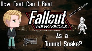 How FAST Can I Beat Fallout: New Vegas as a Tunnel Snake?