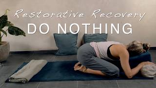 20 Minute Restorative Yoga / Fully Supported Deep Rest