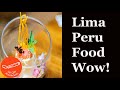 Lima Peru Restaurants (things to do)