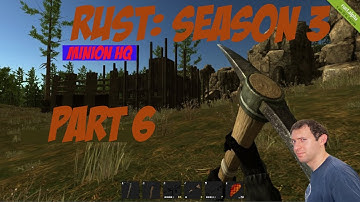 Rust With Friends Part 6: A Hunting We Will Go