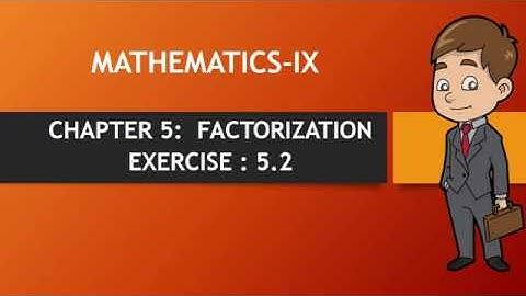Mathematics class 9th (FBISE), Chapter 5, exercise 5.2