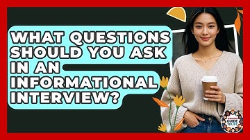 What Questions Should You Ask In An Informational Interview? - Teenager Guide to Life