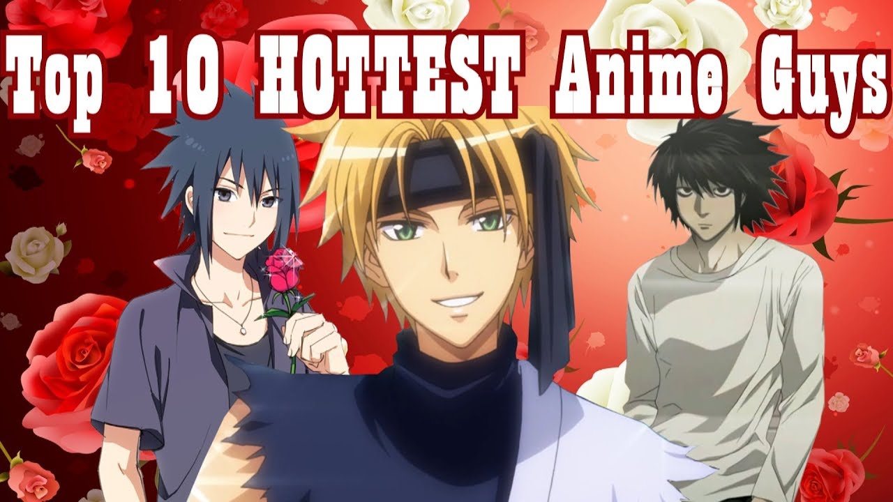 50 Hot Anime Guys Straight Out Of Your Dreams 2022