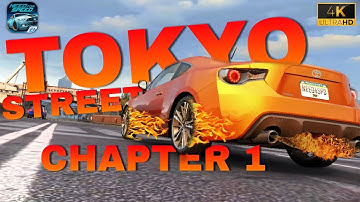 NFS: No Limits Android | Ultra Graphics | 4K 60FPS | Gameplay Part - 1 - TOKYO Streets Chapter - 1