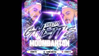 DJ GHETT'S - MOOMBAHTON (2020)