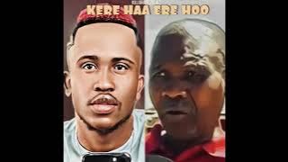 Killorbeezbeatz- Kere Haa Ere Hoo🔥🔥🔥