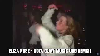 Eliza Rose - Baddest Of Them All (SJAY MUSIC UKG Remix)