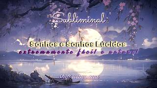 Subliminal - Sonhos e Sonhos Lúcidos