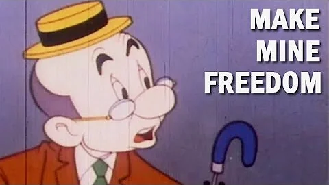 Anti-Communist Propaganda Cartoon | Make Mine Freedom | 1948