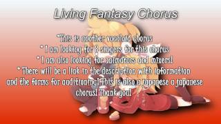 Living Fantasy Chorus Auditions Open!
