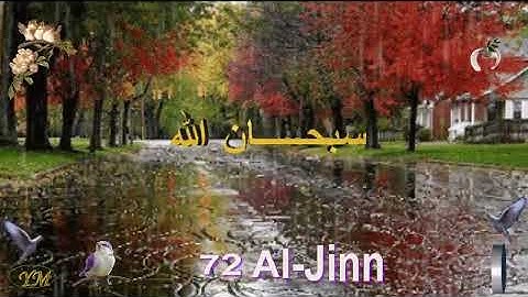 72 Al Jinn سورة الجن الشيخ مشاري راشد العفاسي