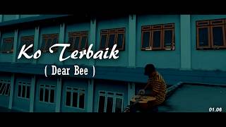Dear bee _KO TERBAIK