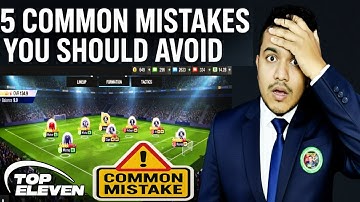 5 Common Mistakes Every Manager Makes in Top Eleven 2026 (Avoid These Now!) 