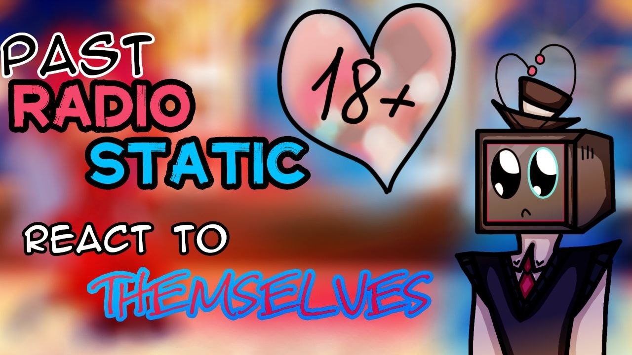 ~2x~Past RadioStatic/RadioSilence react to themselves~RUS/ENG~HazbinHotel reaction~GL2~