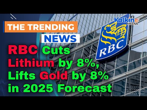 RBC Cuts Lithium by 8%, Lifts Gold by 8% in 2025 Forecast