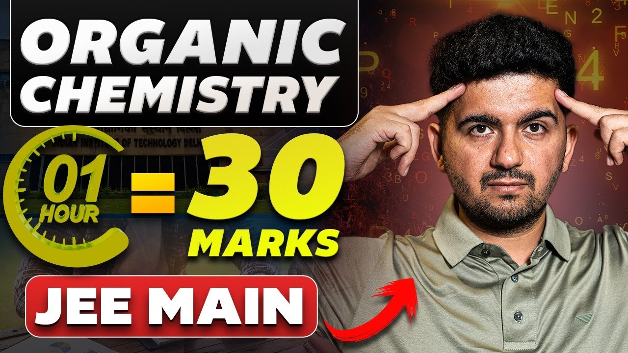 Organic Chemistry in One Shot : JEE Main 2025 Best Revision | IIT ...