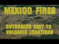 5/01/2023 -- Fires erupt across Mexico next to Volcanic locations -- Italy M5.1 + California Warned
