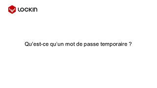 Comment créer un code temporaire