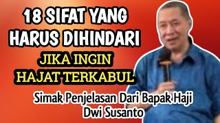 HINDARI 18 SIFAT RDAY, HINDARI JIKA MAU HAJATNYA TERKABUL, HJ DWI SUSANTO #rday #livestreaming