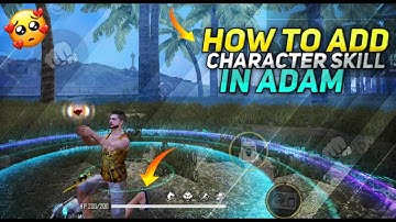 How to Add skill In Adam Character || DJ Alok ability in Adam 😱