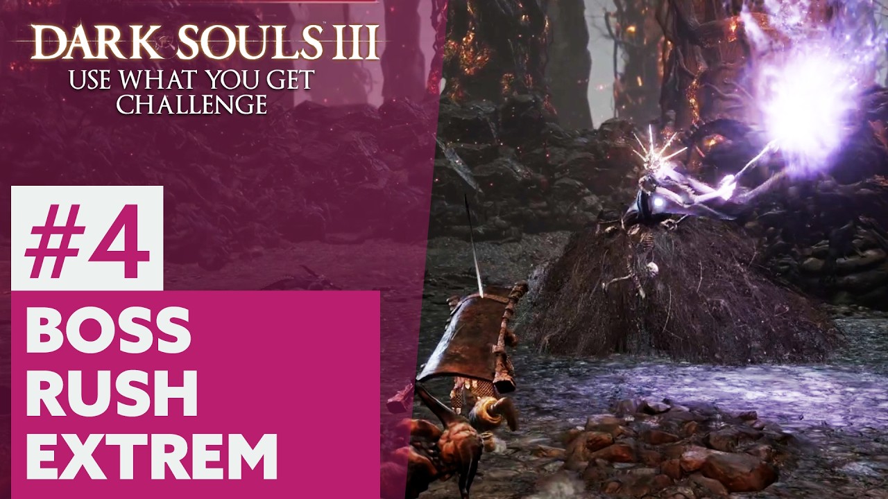 Dark Souls 3 | Use What You Get Challenge #04