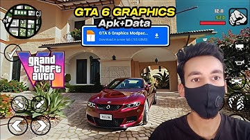 GTA 6 Remastered Modpack for GTA SA Android 13 14 | All Devices Supported | 2025 Edition Gamerz Luck