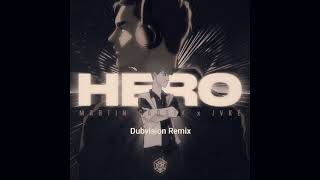 Martin Garrix X Jvke  Hero dubvision Remix