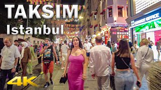 Nightlife in Taksim - the BUSIEST place in Istanbul at night!【4K】🇹🇷