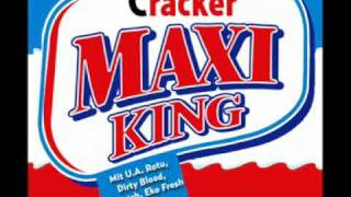 08-Cracker - Kingshit [Maxi King Mixtape]