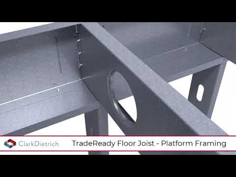 ClarkDietrich TradeReady® Steel Joist System - Platform Install 