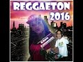 Regaetoon mix 2016 Dj Osorio El Extraterrestre (neiker)