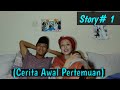 Cerita Awal Pertemuan Pasangan Lombok Indonesia & Prancis// Story*1