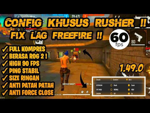 Fix Lag Freefire Config Khusus Rusher Cara Mengatasi