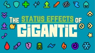 Gigantic: Rampage Edition: What are Status Effects? Every Buff, Debuff and Crowd Control