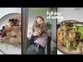 Day in the life/ full day of eating vlog- healthy and realistic